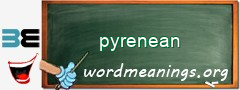 WordMeaning blackboard for pyrenean